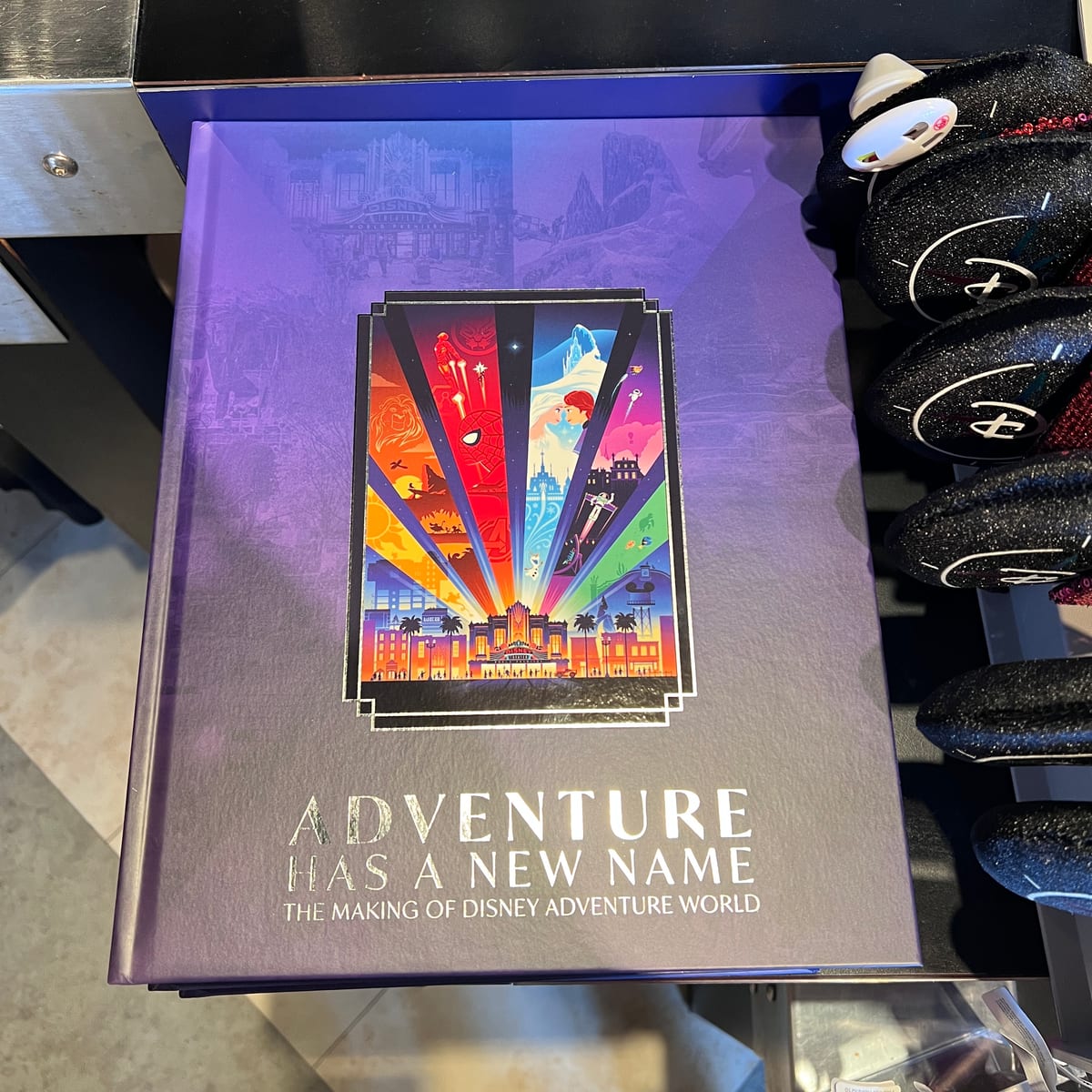 Disneyland Paris The Making of Disney Adventure World Book
